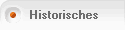       Historisches